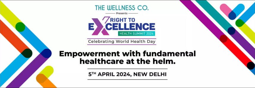 Health Summit || Right to Excellence