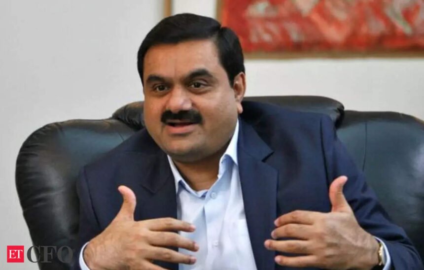 Adani emerges from Hindenburg blow stronger, sets sights on bigger things, ETCFO