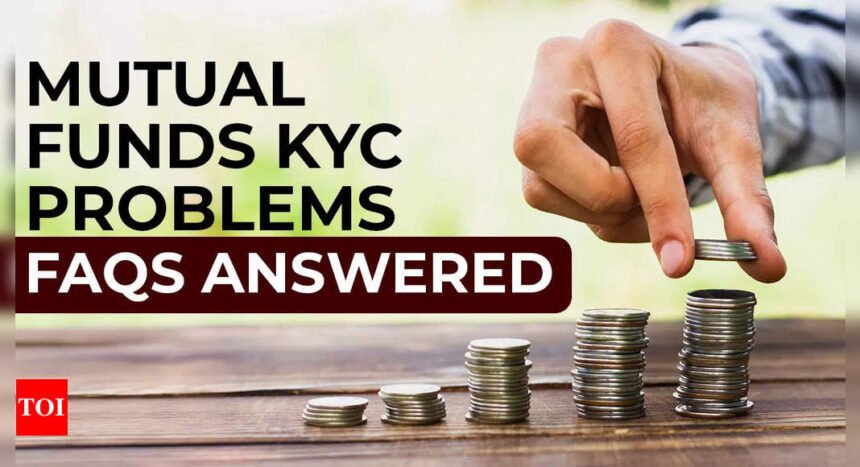 Mutual Fund KYC issues: What problems are MF investors facing with new rules and how they can check their KYC status