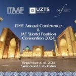 ITMF & IAF to lead textile collaboration summit in Samarkand