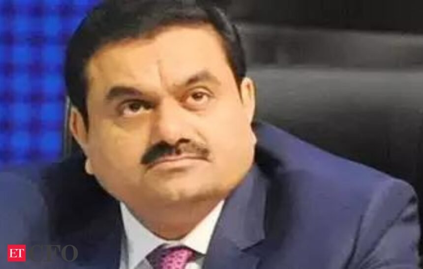 Adani saga heads for a messy closure, CFO News, ETCFO