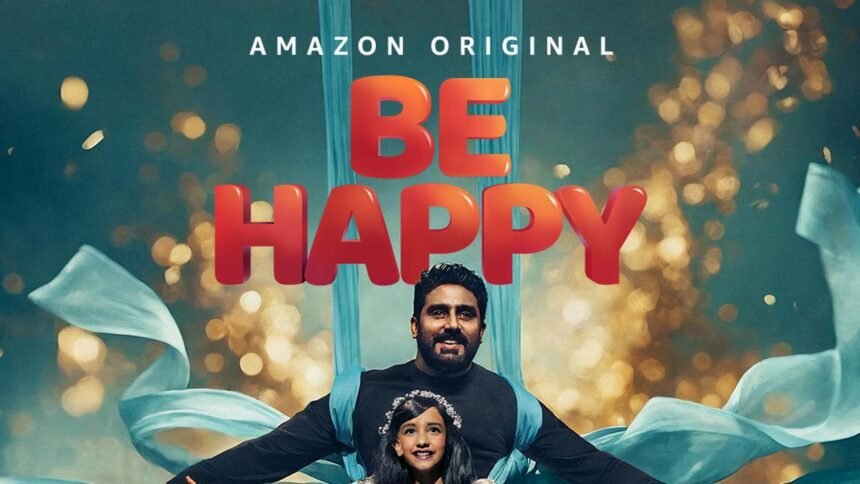 ‘Be Happy’ first look: Abhishek Bachchan, Remo D’Souza’s dance drama to premiere on Prime Video