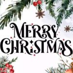 50+ Merry Christmas Wishes, Messages, Greetings and Quotes to share joy and cheer of the season
