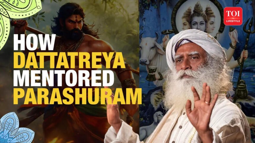 How Dattatreya Accepted Parashuram as His Disciple – Sadhguru Reveals